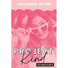 Project Kind: The Ultimate Glow Up