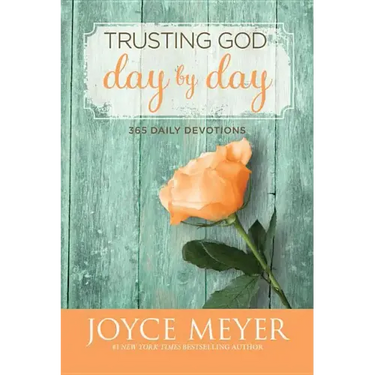 Trusting God Day by Day: 365 Daily Devotions