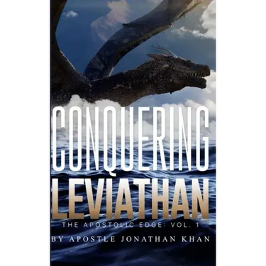 Conquering Leviathan: The Apostolic Edge