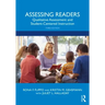 Assessing Readers: Qualitative Assessment and Student-Centered Instruction