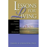 Lessons for Living: Simple Solutions for Life's Problems