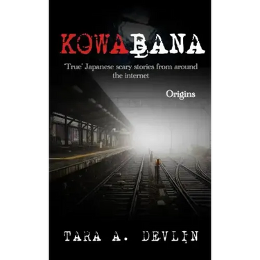 Kowabana: 'True' Japanese scary stories from around the internet: Origins