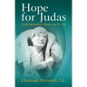 Hope for Judas: God's Boundless Mercy for Us All