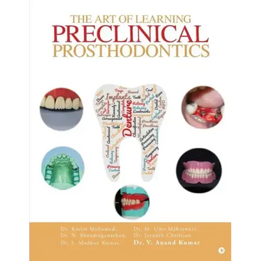 The Art of Learning Preclinical Prosthodontics