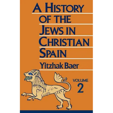 A History of the Jews in Christian Spain