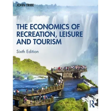 The Economics of Recreation, Leisure and Tourism