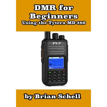 DMR For Beginners: Using the Tytera MD-380