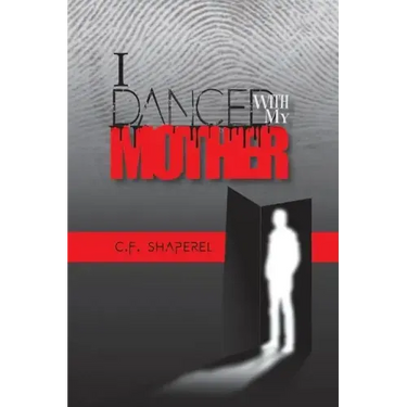 I Danced with My Mother