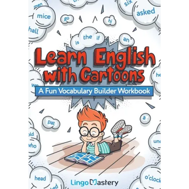 Learn English With Cartoons: A Fun Vocabulary Builder Workbook