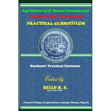 Agricultural & Bio-environmental Engineering Technology: Practical Curriculum