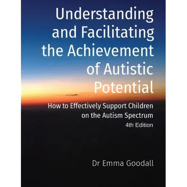 Understanding and Facilitating the Achievement of Autistic Potential