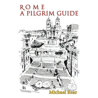 Rome: A Pilgrim Guide