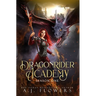 Dragonrider Academy: Season 1: Episodes 1-7