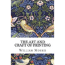 The Art and Craft of Printing