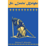 St. Louis' Knight