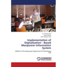 Implementation of Digitalisation - Based Manpower Information System