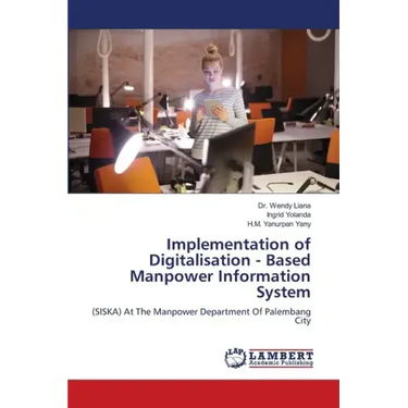 Implementation of Digitalisation - Based Manpower Information System