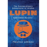 The Extraordinary Adventures of Arsène Lupin, Gentleman-Burglar