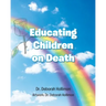 Educating Children on Death