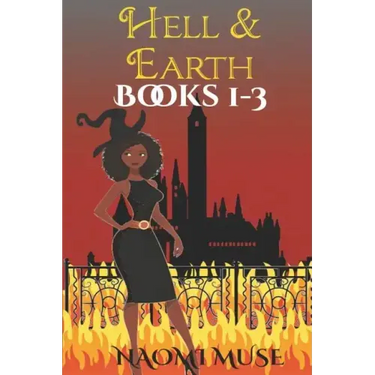 Hell and Earth: Books 1-3