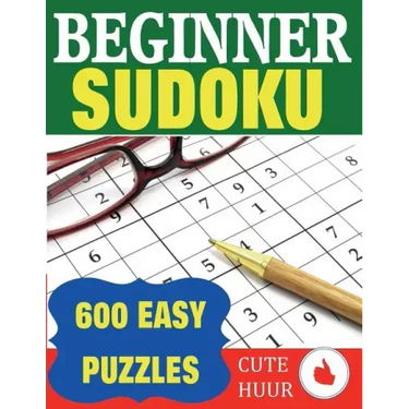 Beginner Sudoku: 600 Easy Puzzles