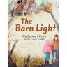 The Barn Light: A Questful Tale