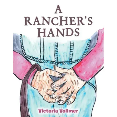 A Rancher's Hands