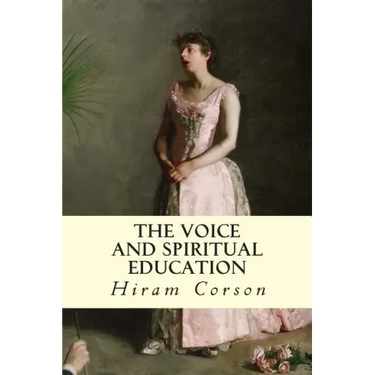 The Voice and Spiritual Education