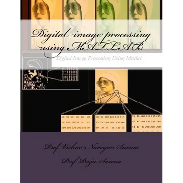 Digital image processing using MATLAB