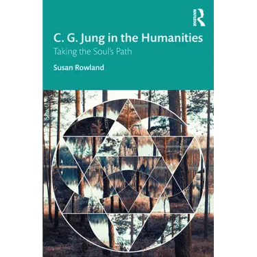 C. G. Jung in the Humanities: Taking the Soul's Path