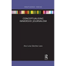 Conceptualising Immersive Journalism