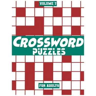 Crossword Puzzles For Adults, Volume 7: Medium To High-Level Puzzles That Entertain and Challenge