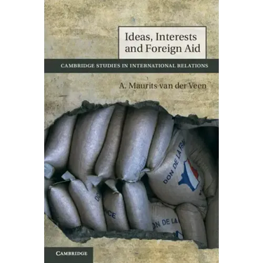 Ideas, Interests and Foreign Aid