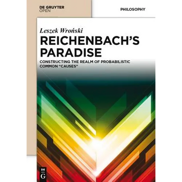 Reichenbach S Paradise: Constructing the Realm of Probabilstic Common Causes