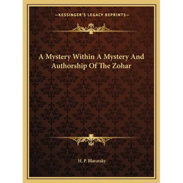 A Mystery Within A Mystery And Authorship Of The Zohar