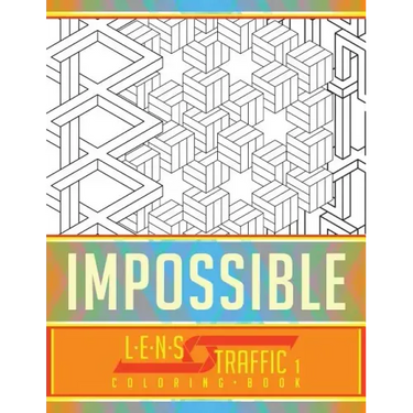 Impossible Coloring Book - LENS Traffic: 8.5 x 11 (21.59 x 27.94 cm)