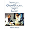 Individual and Organizational Success or Failure