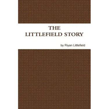 The Littlefield Story
