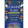 Christmas Cupcake Murder: A Festive & Delicious Christmas Cozy Mystery