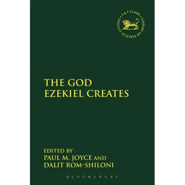 The God Ezekiel Creates