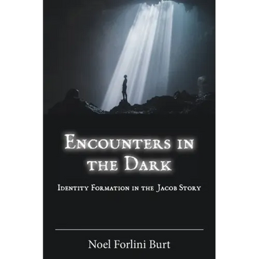 Encounters in the Dark: Identity Formation in the Jacob Story