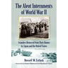 The Aleut Internments of World War II: Islanders Removed from Their Homes by Japan and the United States