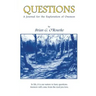 Questions: A Journal for the Explorations of Oneness