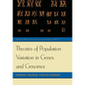 Theories of Population Variation in Genes and Genomes