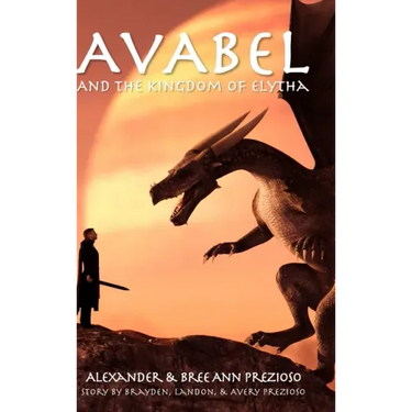 Avabel and the Kingdom of Elytha