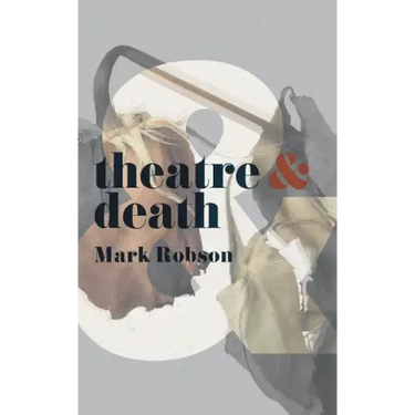 Theatre and Death