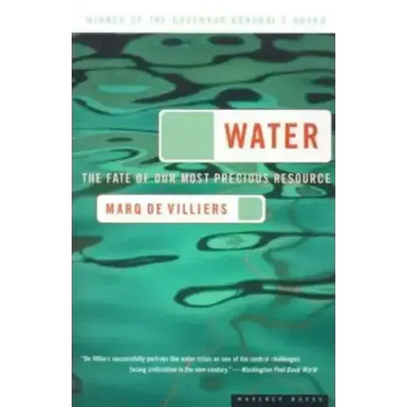 Water: The Fate of Our Most Precious Resource