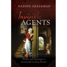 Invisible Agents: Women and Espionage in Seventeenth-Century Britain