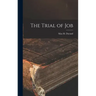 The Trial of Job