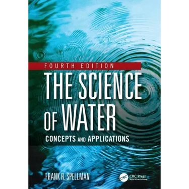 The Science of Water: Concepts and Applications